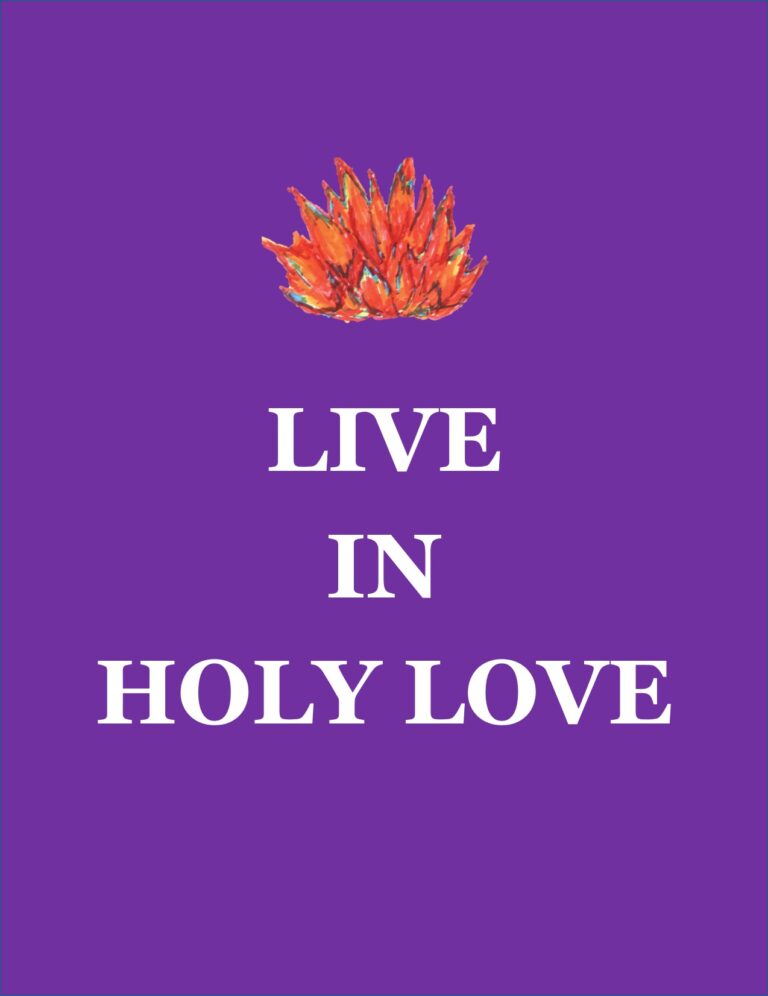 Live In Holy Love