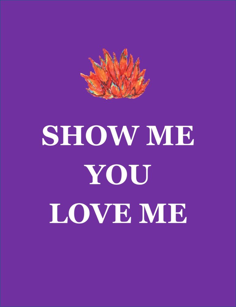 Show Me You Love Me