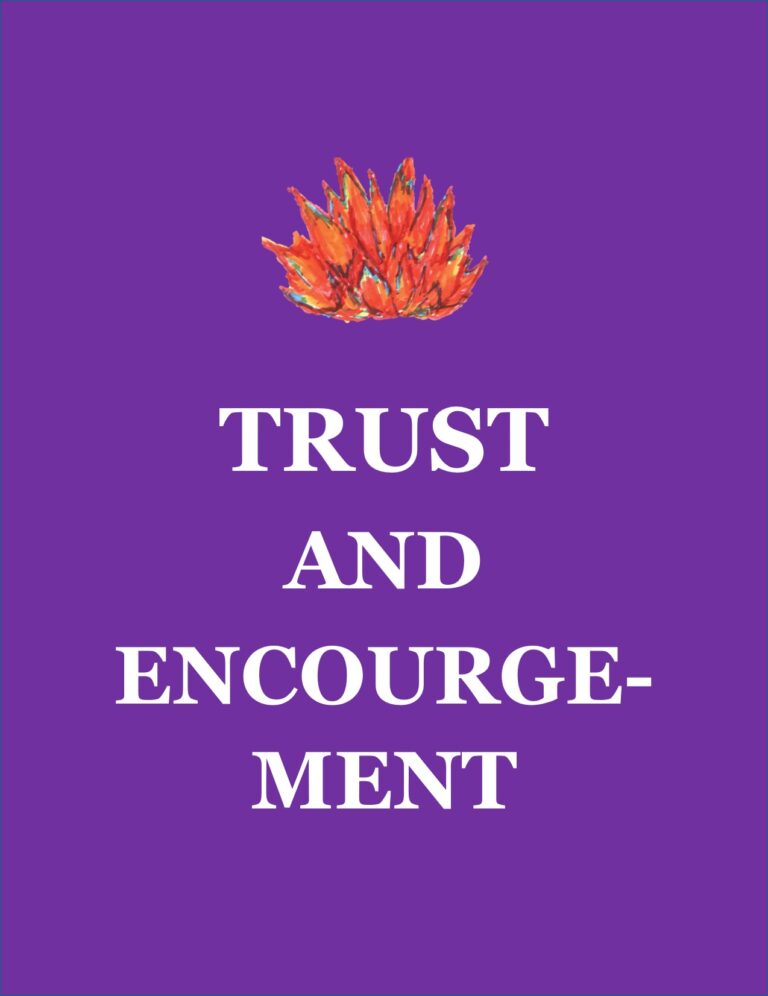 Trust and Encouragement